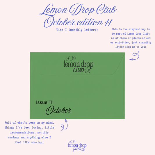 Lemon Drop Club - a monthly letter!