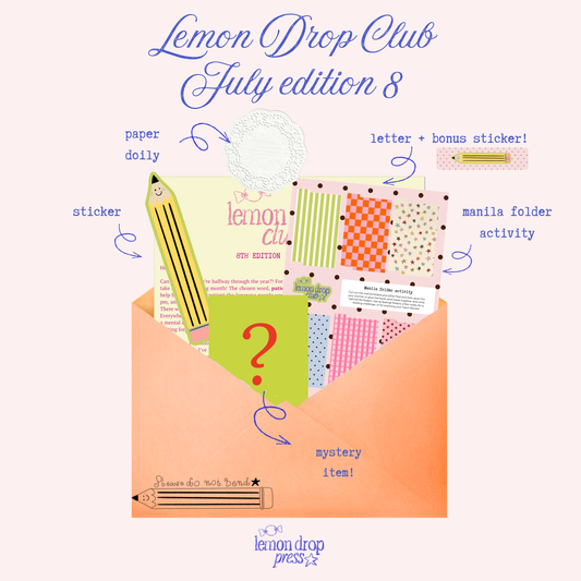 Lemon Drop Club - a monthly snail mail club!