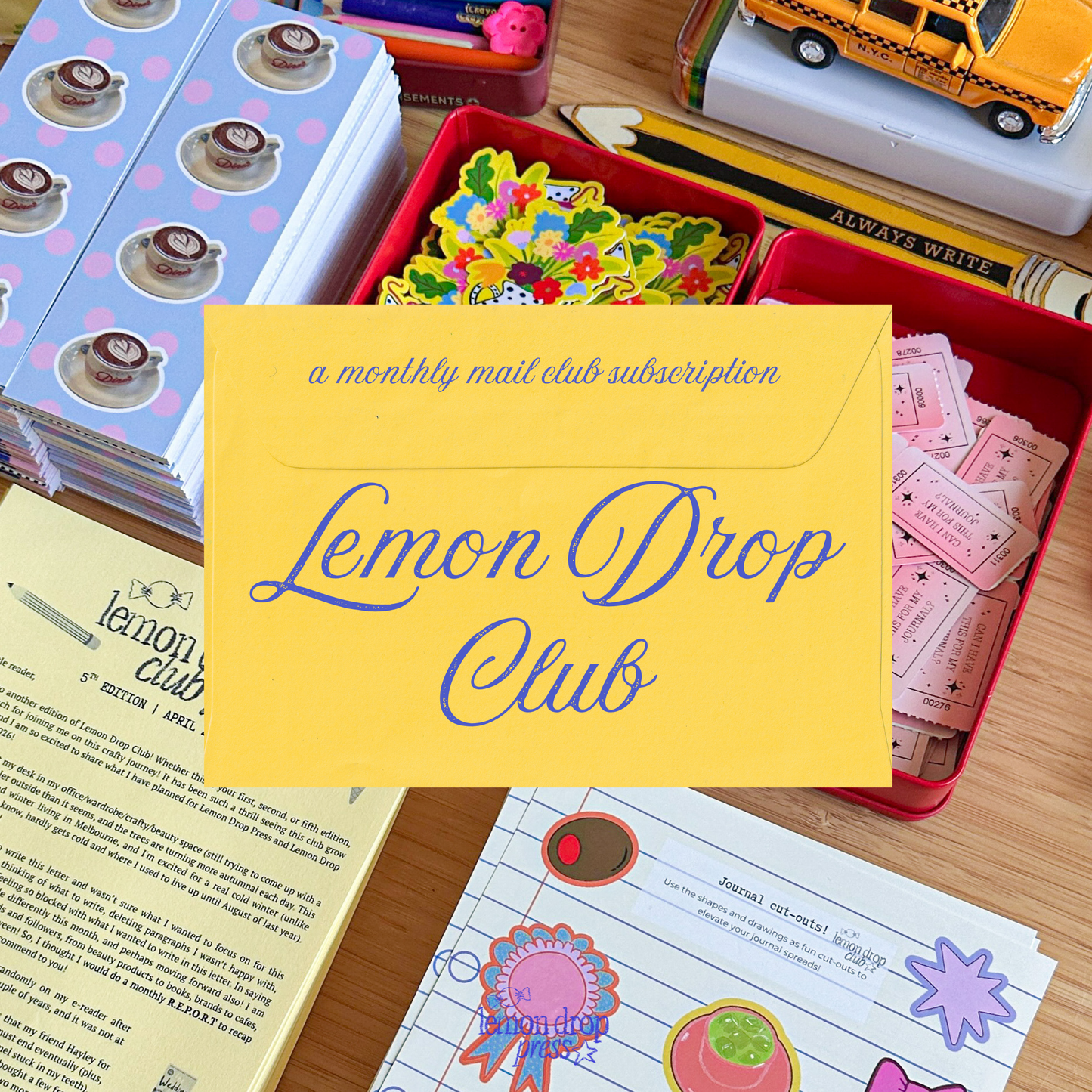 Lemon Drop Club - a monthly snail mail club!