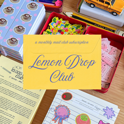 Lemon Drop Club - a monthly snail mail club!