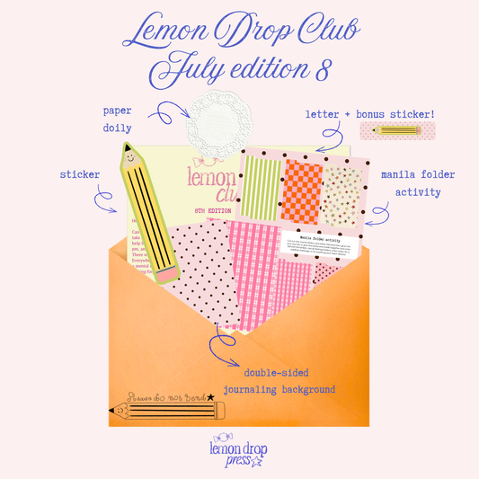 Lemon Drop Club - July 2026 edition 8