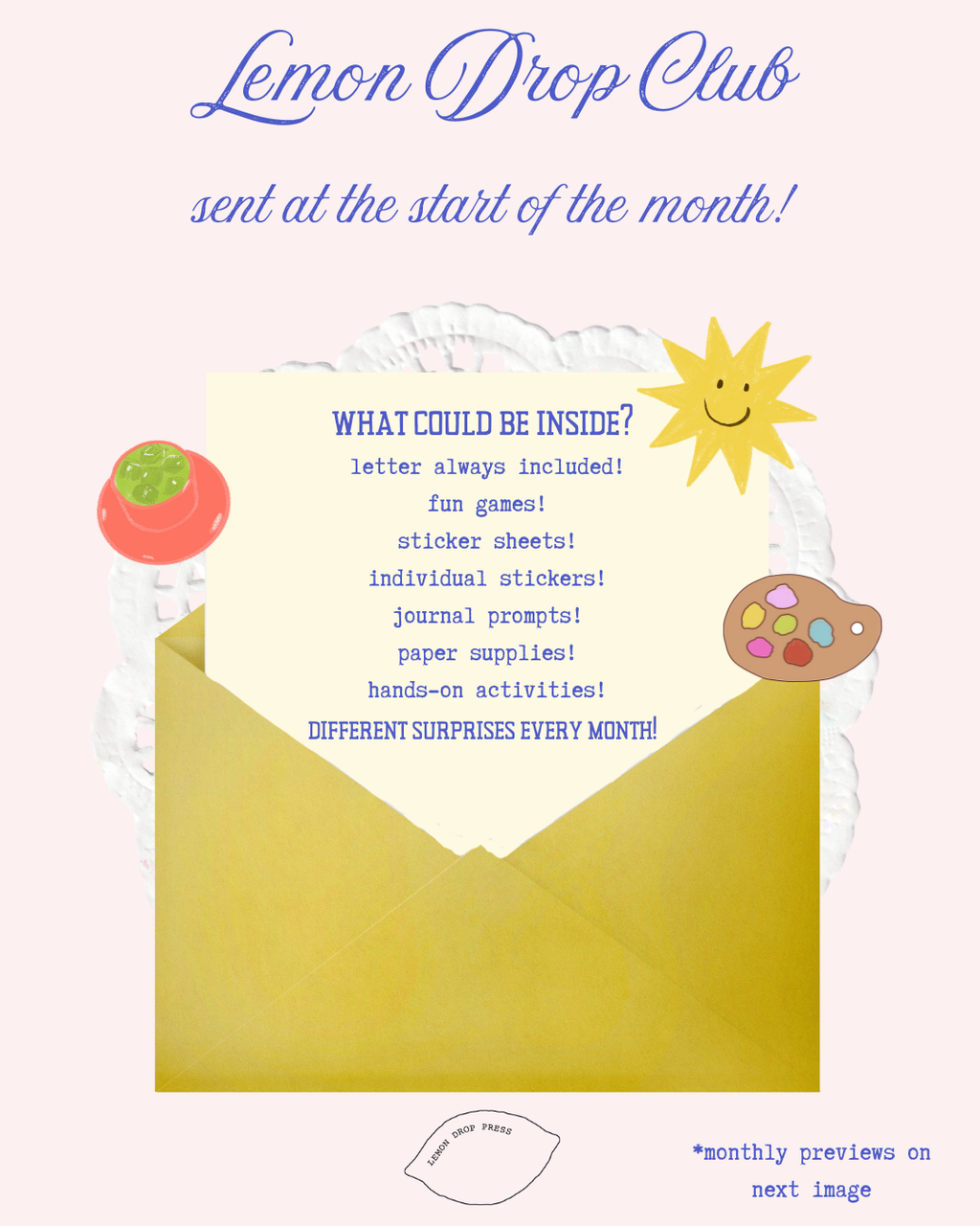 Lemon Drop Club - a monthly subscription!